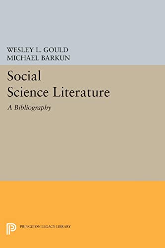 Social Science Literature: A Bibliography for International Law (Princeton Legacy Library)