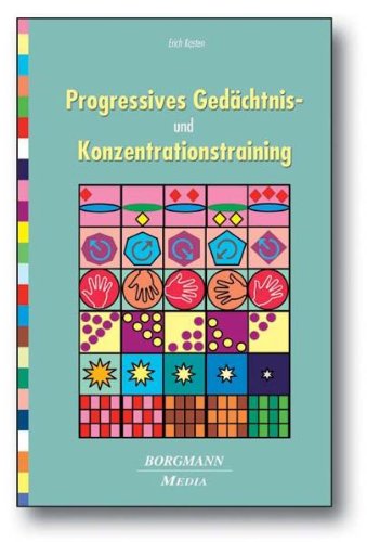 Progressives Gedächtnis- und Konzentrationstraining - Erich Kasten Kartoniert (TB)