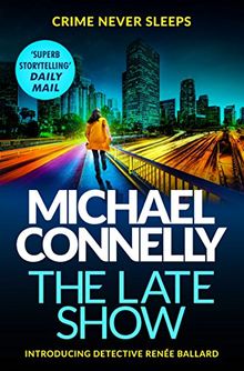 The Late Show von Connelly, Michael | Buch | gebraucht – gut