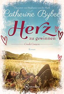 Herz zu gewinnen (Creek Canyon, Band 1)