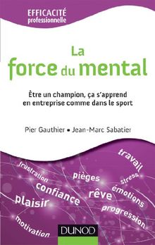 La force du mental : être un champion, ça s'apprend en entreprise comme dans le sport