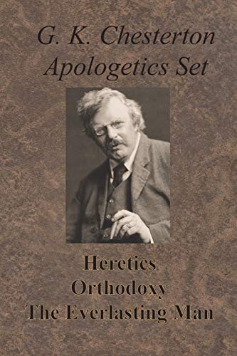 Chesterton, G. K. Chesterton Apologetics Set - Heretics, Orthodoxy, And The Everlasting Man