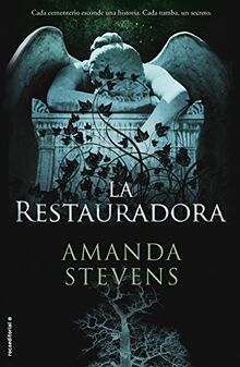 La restauradora: Le Reina Del Cementerio (Novela (roca))