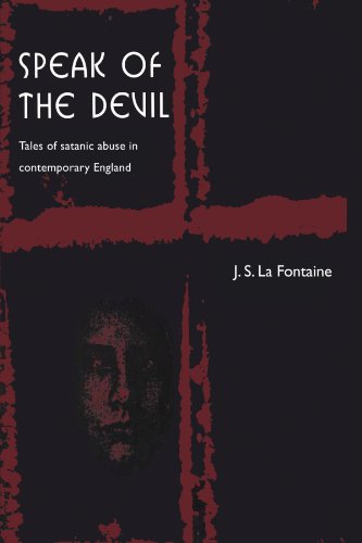 Speak of the Devil: Tales of Satanic Abuse in Contemporary England
