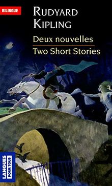 Deux nouvelles. Two short stories