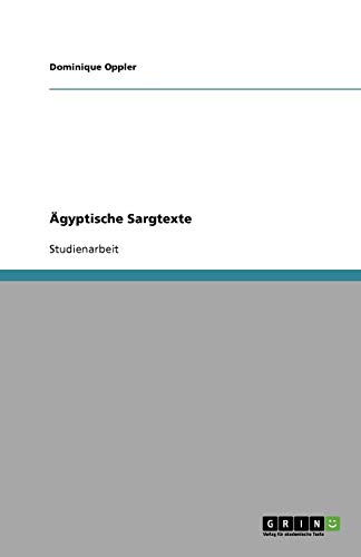 Ägyptische Sargtexte