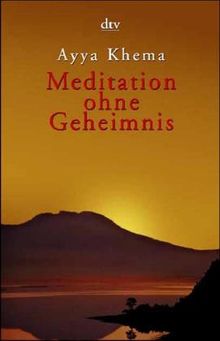 Meditation ohne Geheimnis