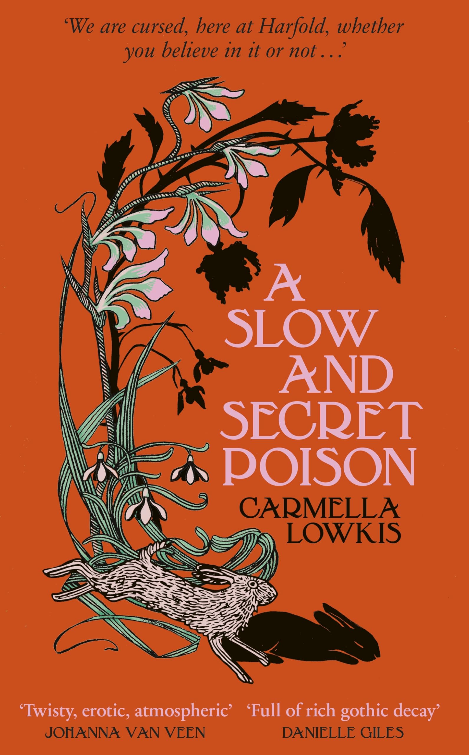 Carmella Lowkis A Slow And Secret Poison