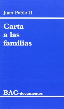 Carta a las familias: 1994 año de la familia (DOCUMENTOS, Band 13)