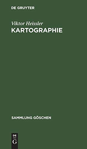 Kartographie (Sammlung Göschen, 30/30a)