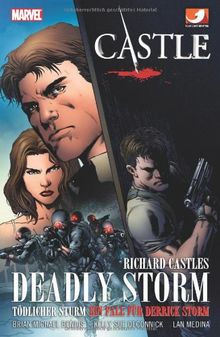 Castle Comicband 01: Deadly Storm - Tödlicher Sturm. Ein Fall für Derrick Storm
