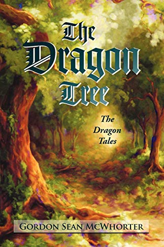 The Dragon Tree: The Dragon Tales