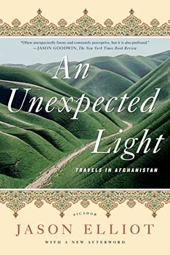 Unexpected Light: Travels in Afghanistan