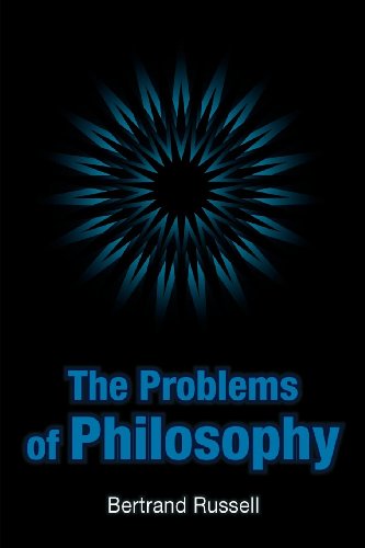 The Problems of Philosophy