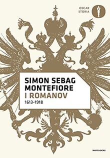 I Romanov (1613-1918) (Oscar storia)