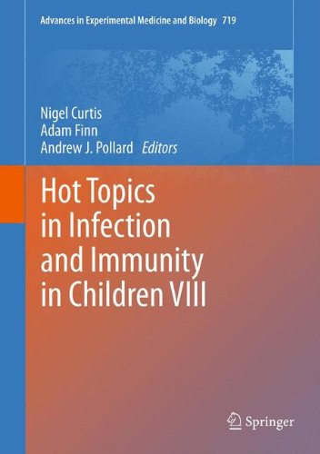 Hot Topics in Infection and Immunity in Children VIII (Advances in Experimental Medicine and Biology)