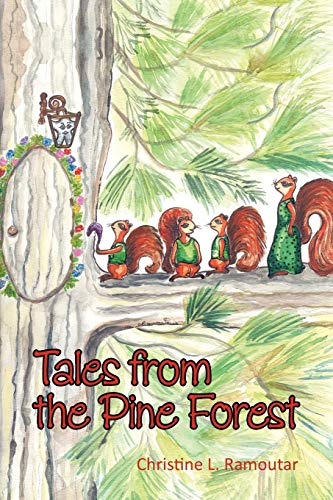 Tales From The Pine Forest