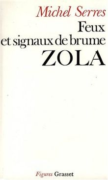 Feux et signaux de brume : Zola