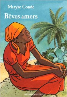 Rêves amers (Roman Je Bouqui)