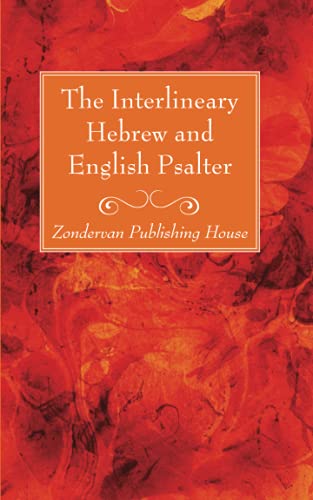The Interlineary Hebrew and English Psalter