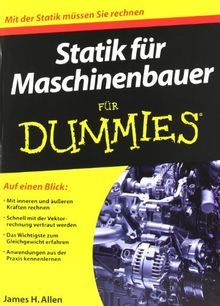 Statik für Maschinenbauer für Dummies (Fur Dummies)