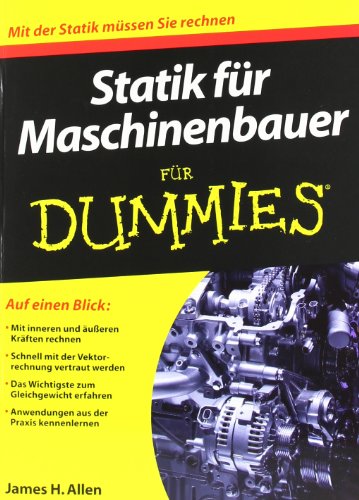 Statik für Maschinenbauer für Dummies (Fur Dummies)