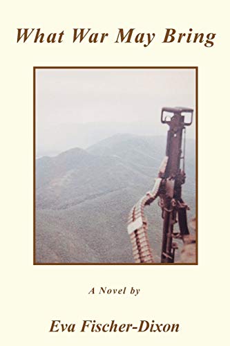 What War May Bring: A Novel