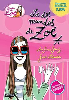 Los dos mundos de Zoé. Edición especial 3,95: La Banda de Zoé 1