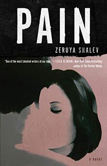 Pain: A Novel