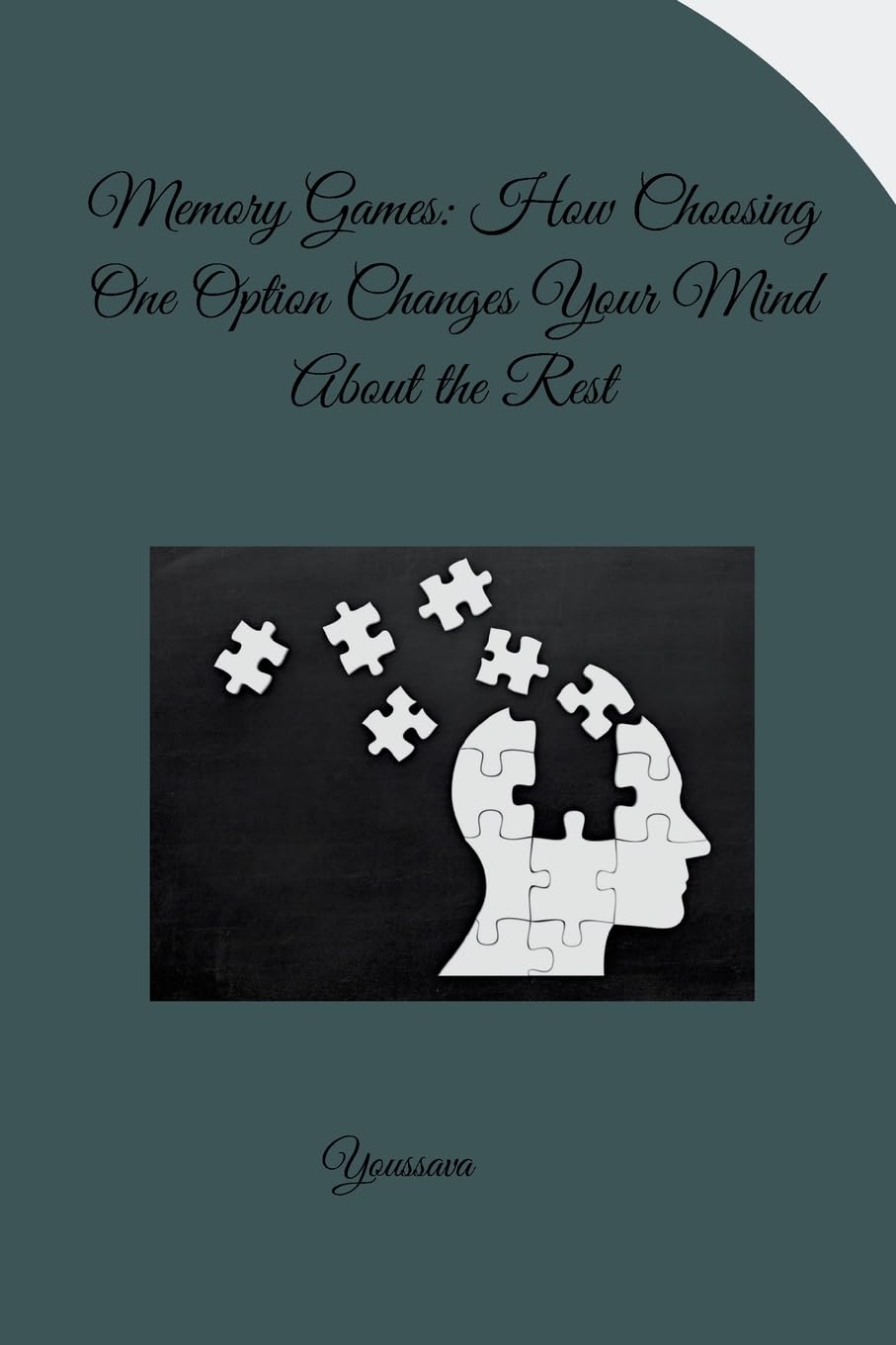Memory Games: How Choosing One Option Changes Your Mind About the Rest: DE