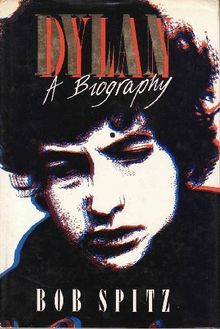 Dylan: A Biography