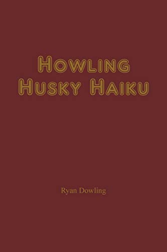 Howling Husky Haiku