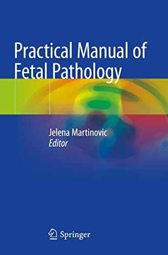 Practical Manual of Fetal Pathology