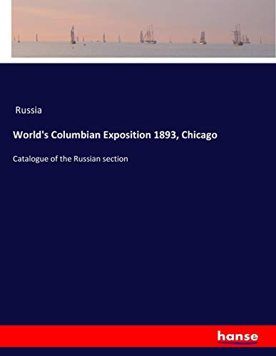 World's Columbian Exposition 1893, Chicago: Catalogue of the Russian section