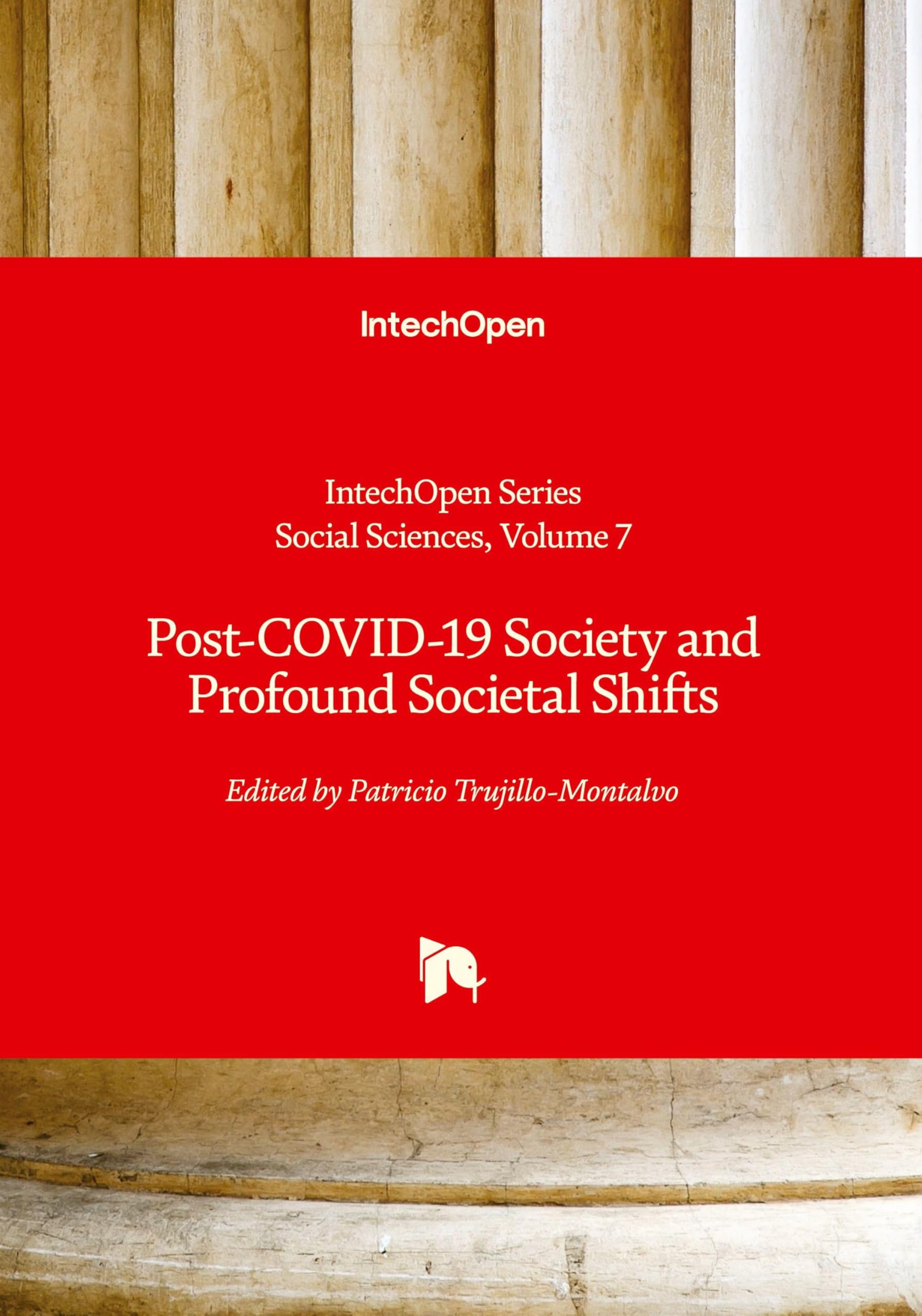Post-COVID-19 Society and Profound Societal Shifts