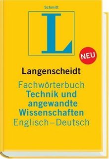 Langenscheidt Fachwörterbuch Technik und angewandte Wissenschaften, Deutsch-Englisch