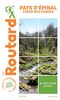 Guide du Routard Pays d'Épinal: Visites, activités, adresses