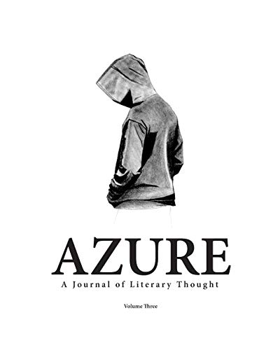 AZURE: A Journal of Literary Thought (Vol. 3)
