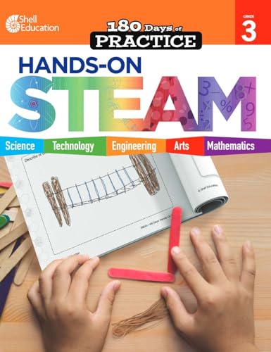180 Days: Hands-On STEAM: Grade 3 (180 Days of Practice)