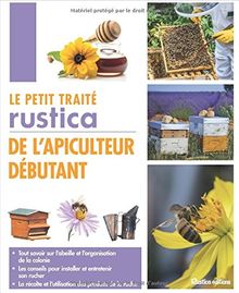 Le petit traité Rustica de l'apiculteur débutant | Livre | état bon