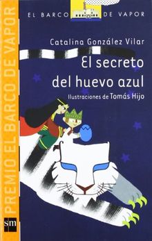 El secreto del huevo azul (Barco de Vapor Naranja, Band 216)