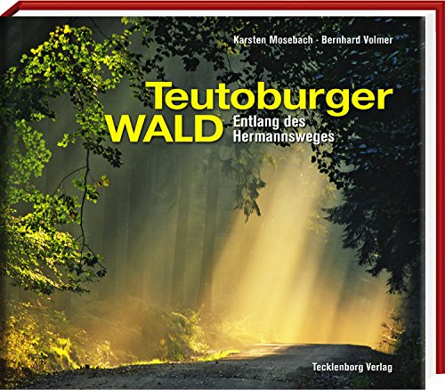 Karsten Mosebach Teutoburger Wald, Entlang Des Hermannsweges