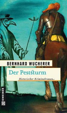 Der Peststurm von Wucherer, Bernhard | Buch | Zustand gut