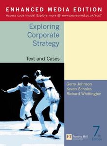 Exploring Corporate Strategy, Enhanced Media Edition: Text and Cases