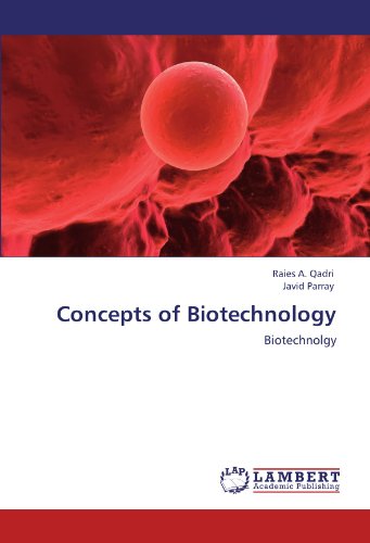 Concepts of Biotechnology: Biotechnolgy