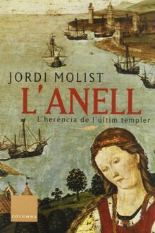 L'anell.: L'herència de l'últim templer (Clàssica)