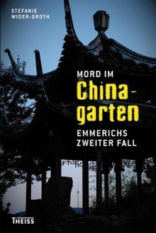 Mord im Chinagarten: Emmerichs zweiter Fall