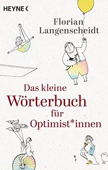 Das kleine Wörterbuch für Optimist*innen