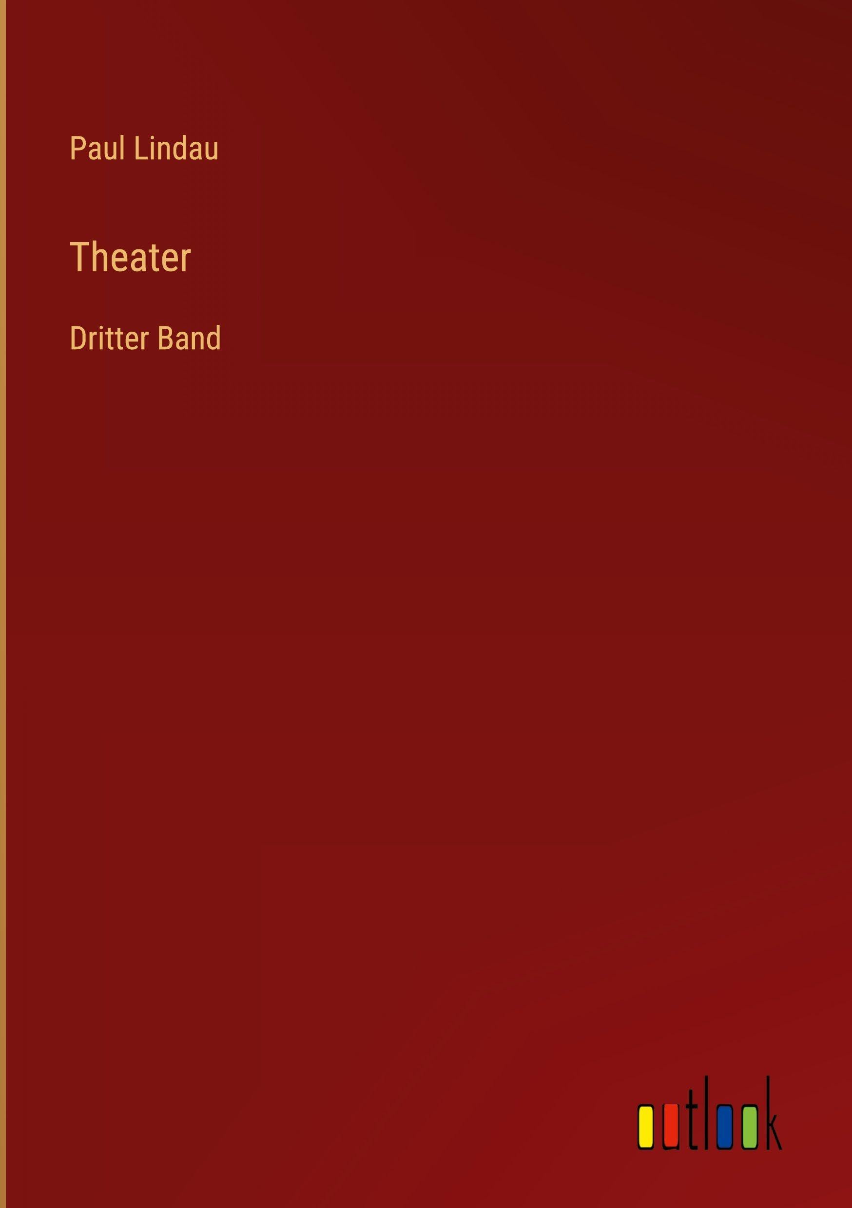 Theater: Dritter Band