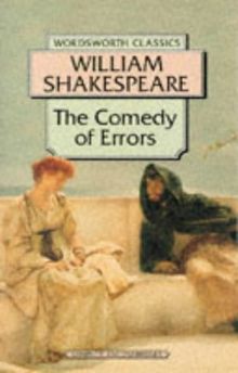 The Comedy of Errors (Wordsworth Classics)